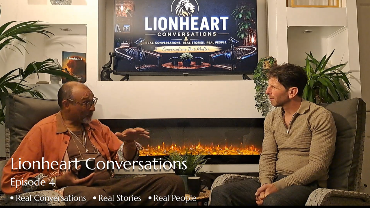 Lionheart Conversations Episode 4 Rob