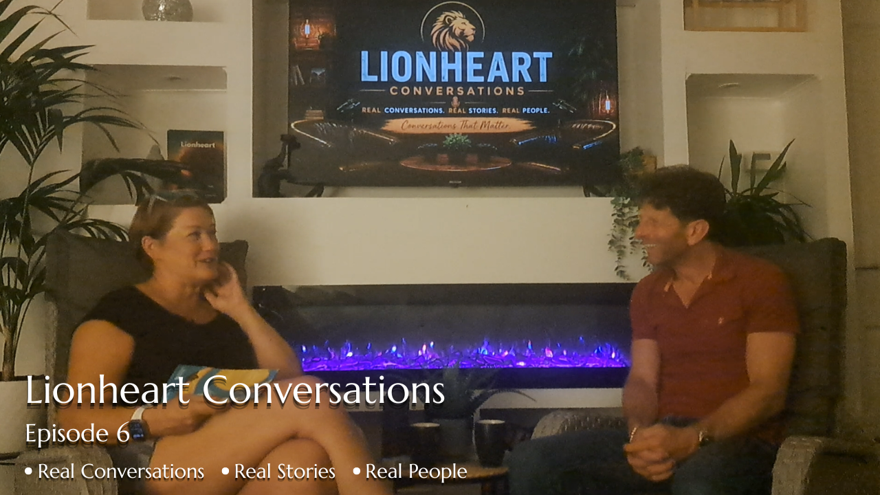 Lionheart Conversations Episode 6 Loretta
